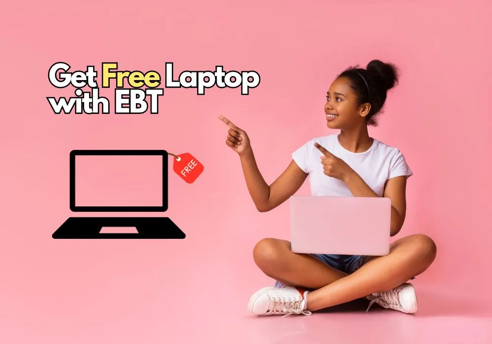 Free Laptop with EBT